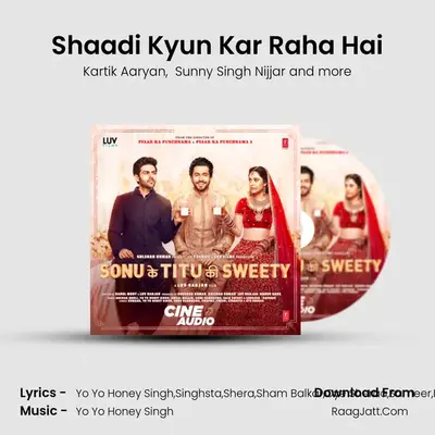 Shaadi Kyun Kar Raha Hai mp3 song