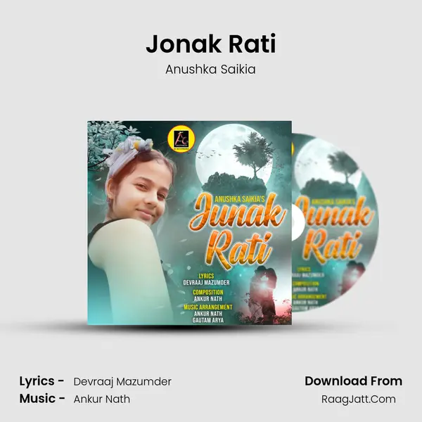 Jonak Rati - Anushka Saikia