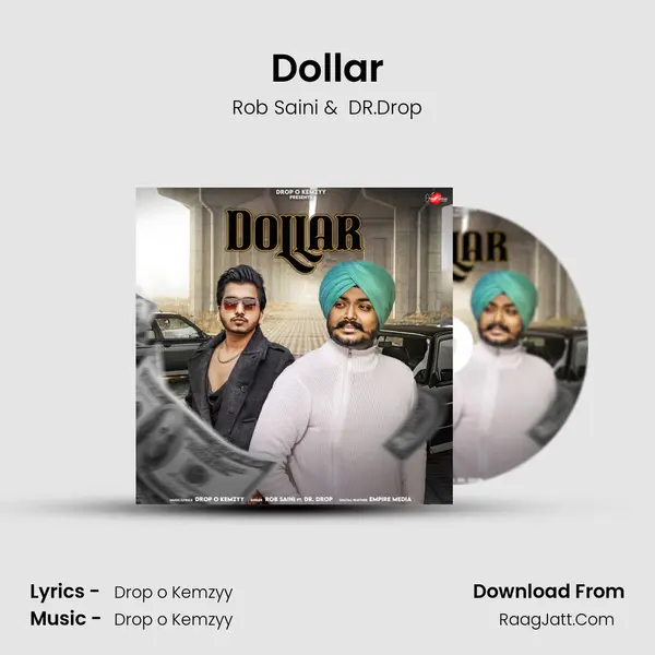 Dollar - Rob Saini
