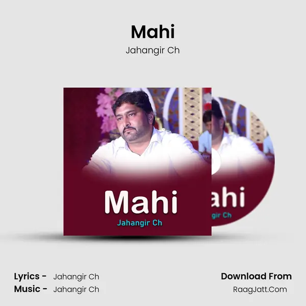 Mahi - Jahangir Ch