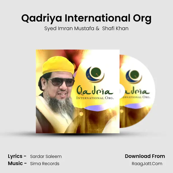 Qadriya International Org - Syed Imran Mustafa