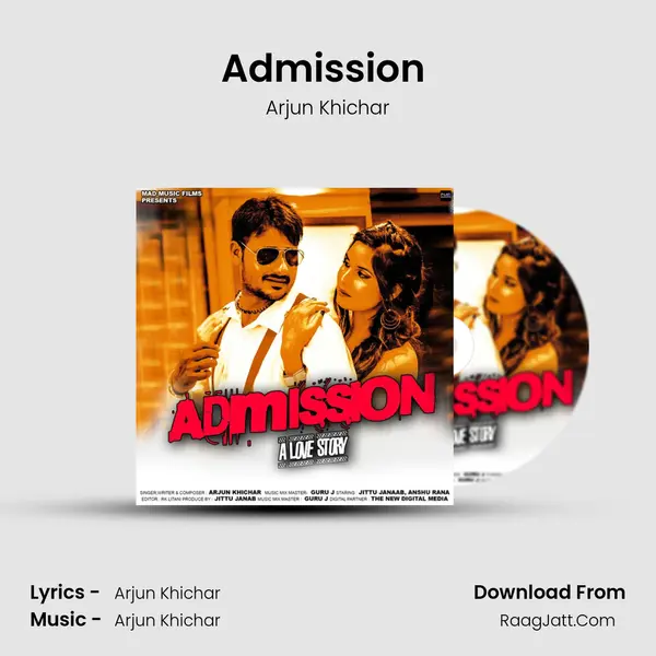 Admission (A Love Story) - Arjun Khichar