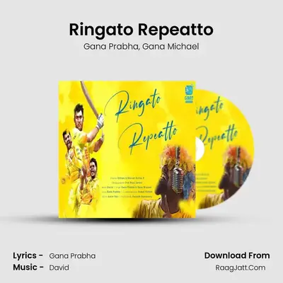 Ringato Repeatto - Gana Prabha