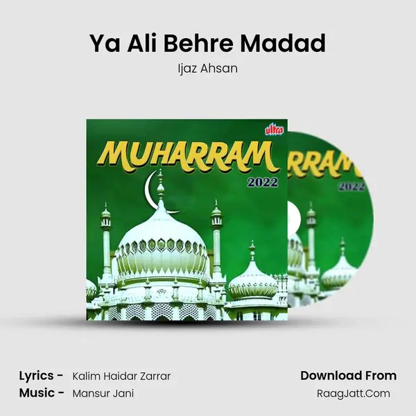 Ya Ali Behre Madad mp3 song