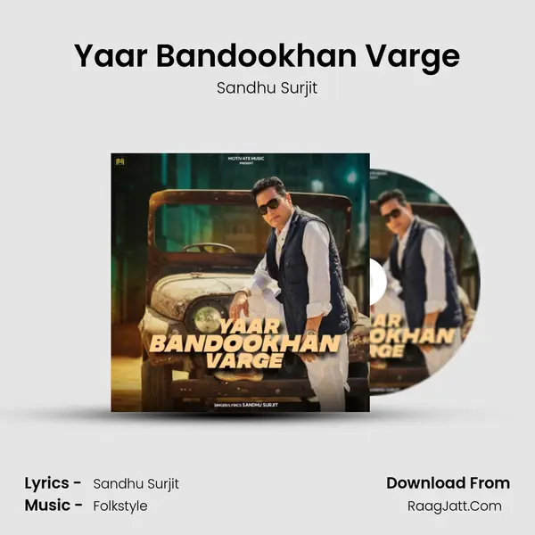 Yaar Bandookhan Varge - Sandhu Surjit
