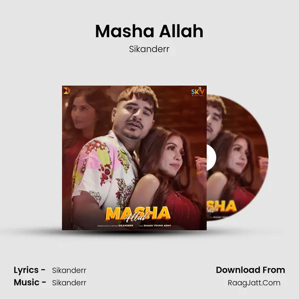 Masha Allah - Sikanderr