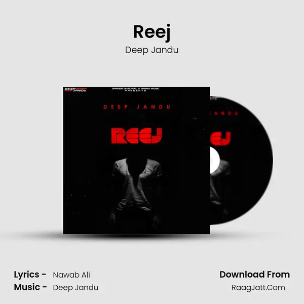 Reej MP3 Song by Deep Jandu Cover