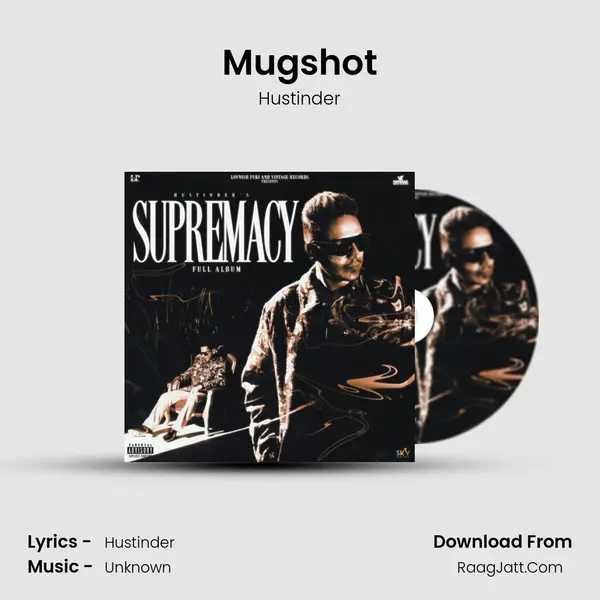 Mugshot MP3 Song by Hustinder Cover