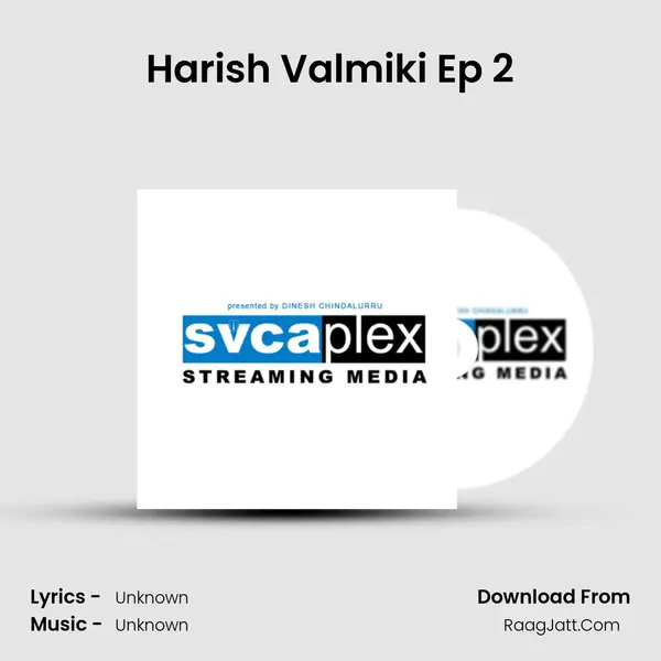 Harish Valmiki Ep 2 MP3 Song by  Cover