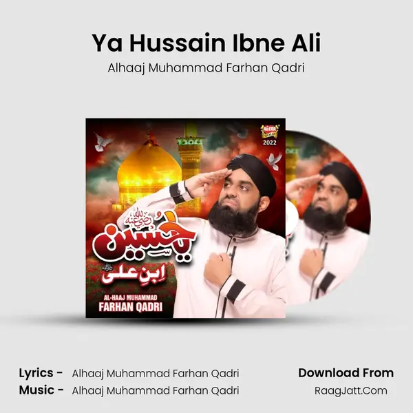 Ya Hussain Ibne Ali - Alhaaj Muhammad Farhan Qadri