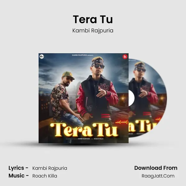 Tera Tu mp3 song