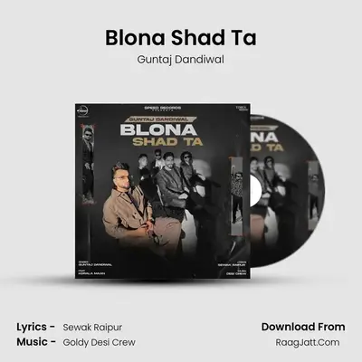 Blona Shad Ta MP3 Song by Guntaj Dandiwal Cover