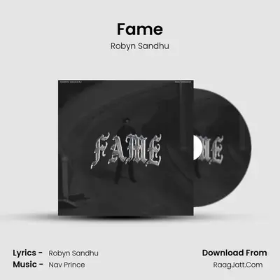 Fame - Robyn Sandhu