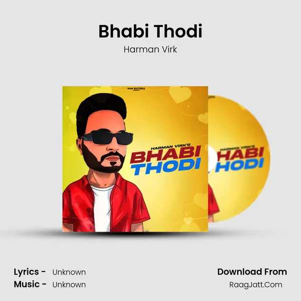 Bhabi Thodi - Harman Virk