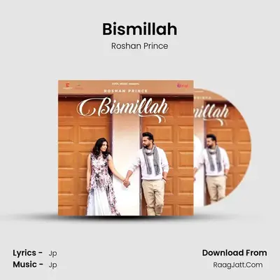 Bismillah MP3 Song by Roshan Prince Cover