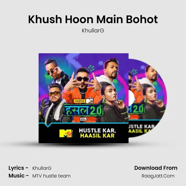 Khush Hoon Main Bohot MP3 Song by KhullarG Cover