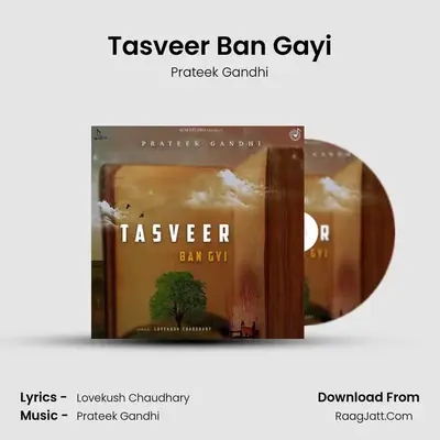 Tasveer Ban Gayi Cover