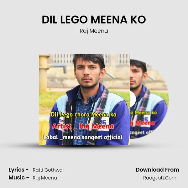 DIL LEGO MEENA KO MP3 Song by Raj Meena Cover