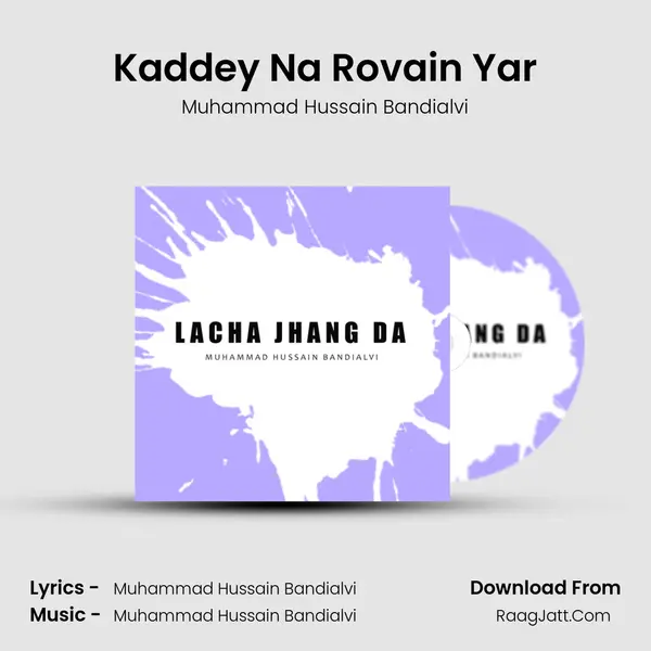 Kaddey Na Rovain Yar mp3 song