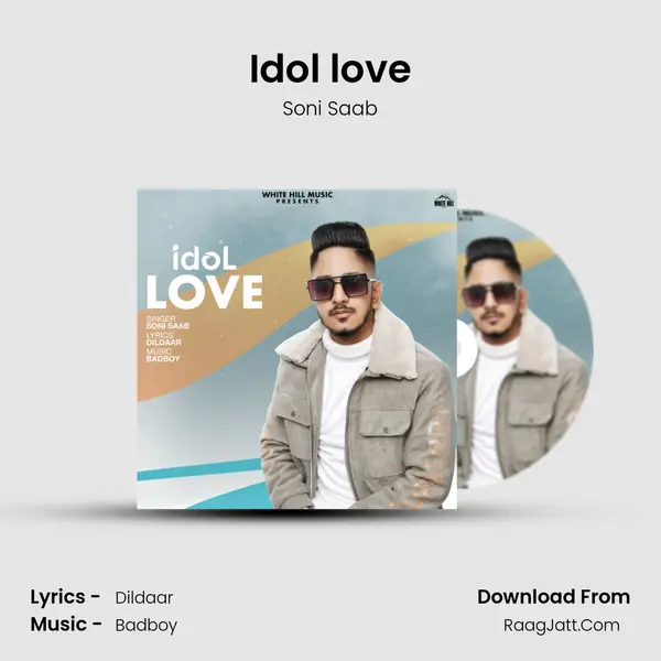Idol love MP3 Song by Soni Saab Cover