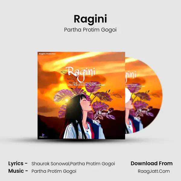 Ragini - Partha Protim Gogoi