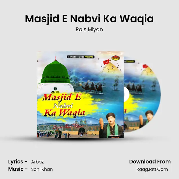 Masjid E Nabvi Ka Waqia mp3 song