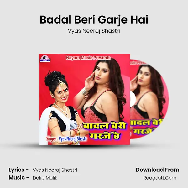 Badal Beri Garje Hai mp3 song