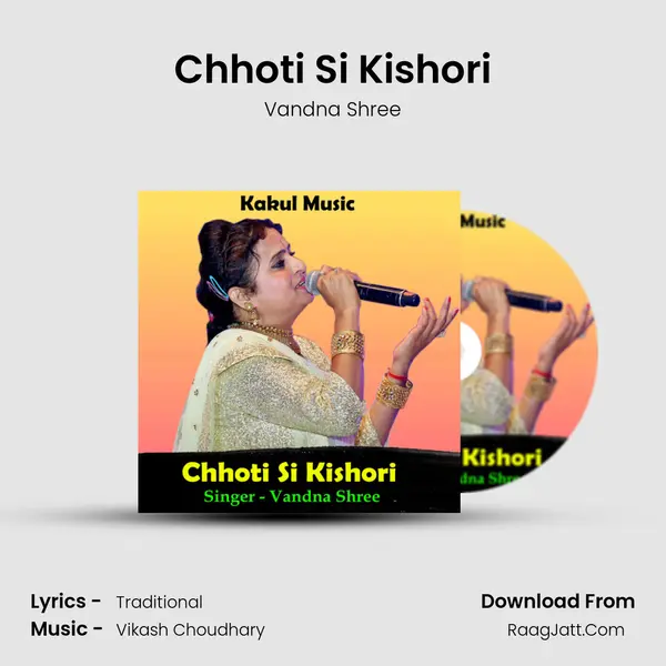 Chhoti Si Kishori - Vandna Shree