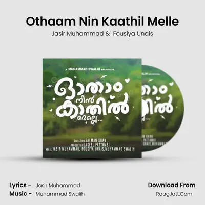 Othaam Nin Kaathil Melle MP3 Song by Jasir Muhammad Cover