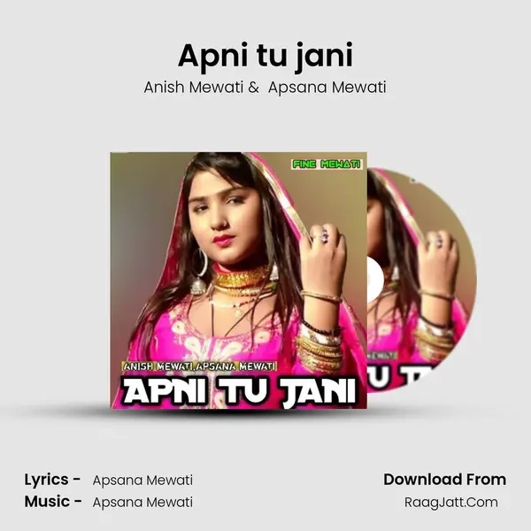 Apni tu jani MP3 Song by Anish Mewati Cover