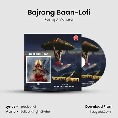 Bajrang Baan-Lofi - Baljeet Singh Chahal