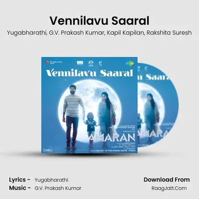 Vennilavu Saaral mp3 song