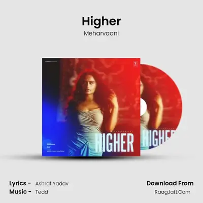 Higher MP3 Song by Meharvaani Cover