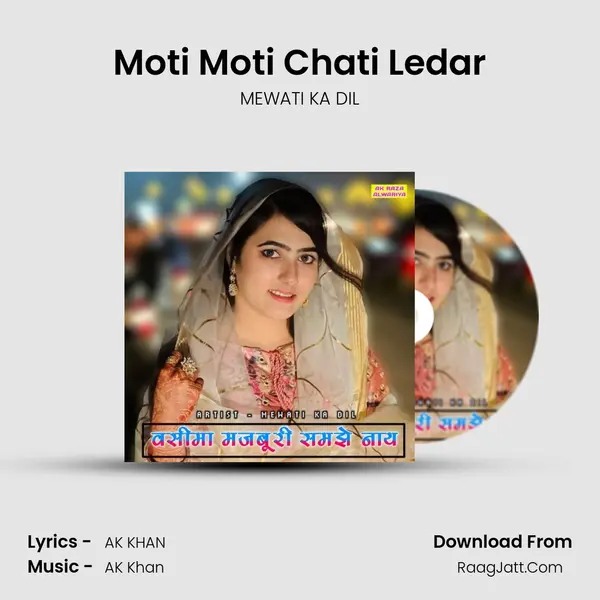 Moti Moti Chati Ledar mp3 song
