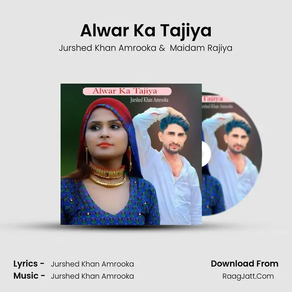 Alwar Ka Tajiya mp3 song