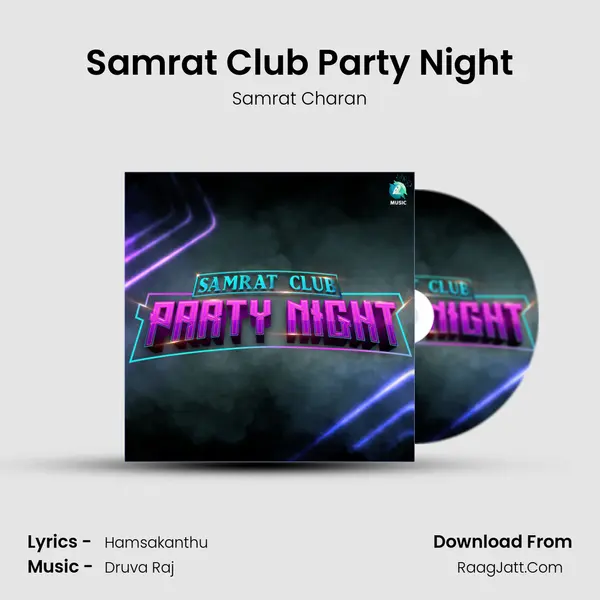 Samrat Club Party Night - Samrat Charan