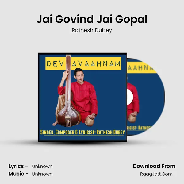Jai Govind Jai Gopal mp3 song