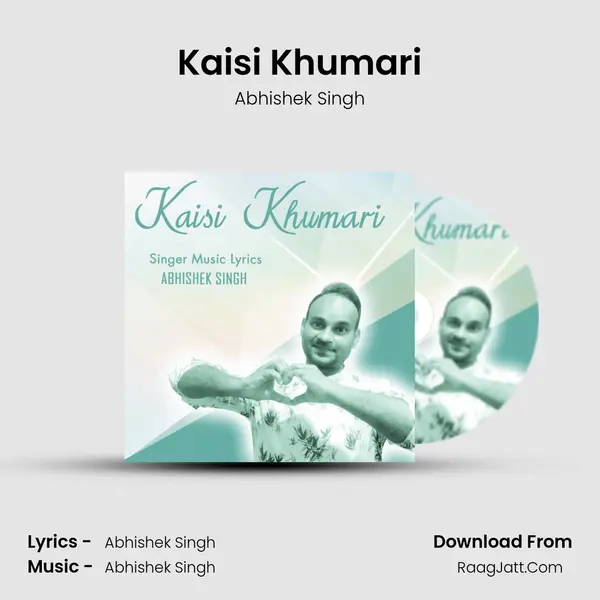 Kaisi Khumari mp3 song
