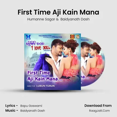 First Time Aji Kain Mana Cover