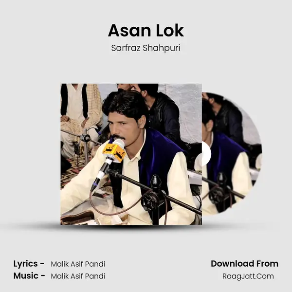 Asan Lok mp3 song