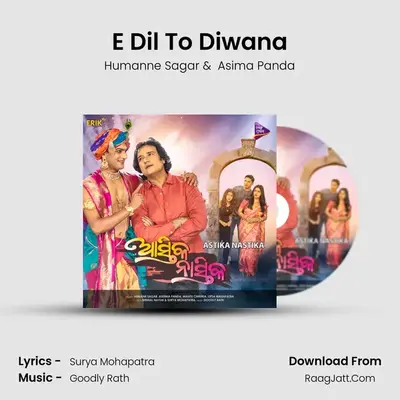 E Dil To Diwana mp3 song