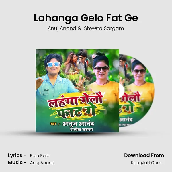 Lahanga Gelo Fat Ge mp3 song