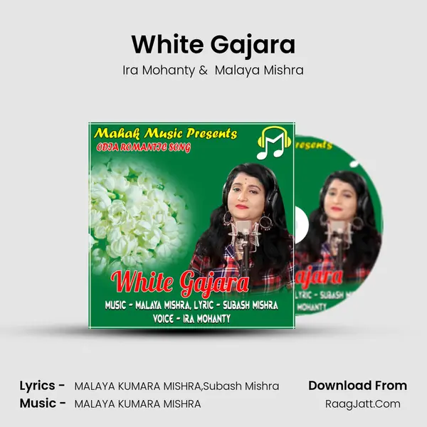 White Gajara - Ira Mohanty