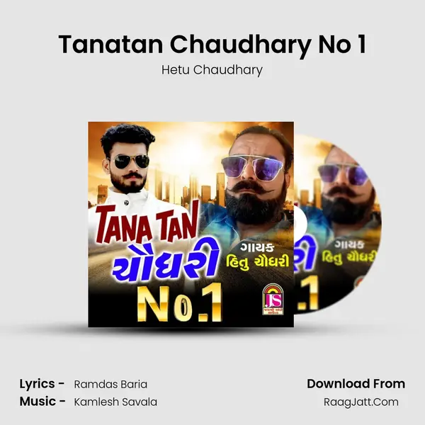 Tanatan Chaudhary No 1 mp3 song