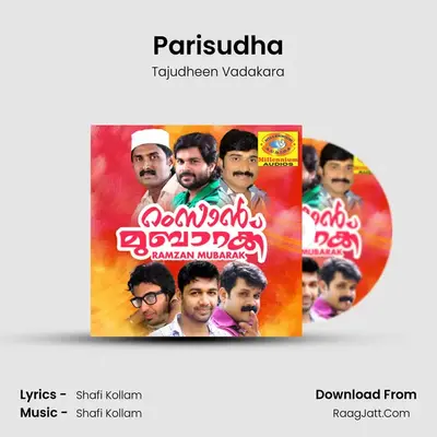 Parisudha MP3 Song by Tajudheen Vadakara Cover