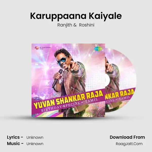 Karuppaana Kaiyale MP3 Song by Ranjith Cover