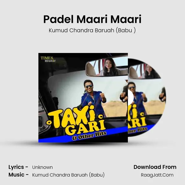 Padel Maari Maari MP3 Song by Kumud Chandra Baruah (Babu ) Cover