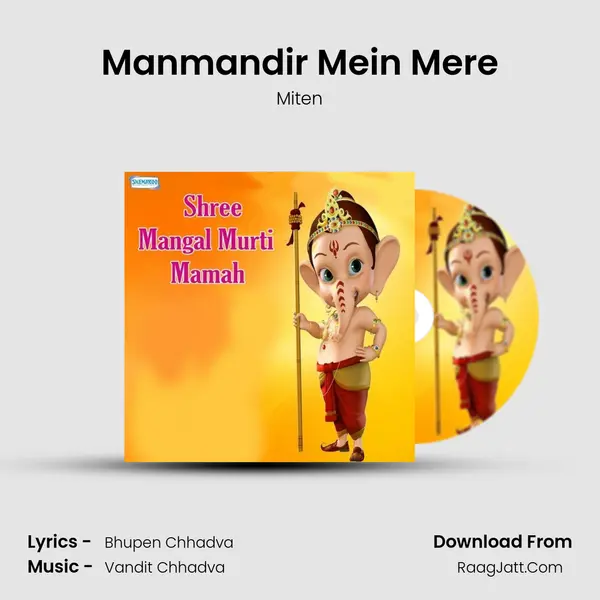 Manmandir Mein Mere MP3 Song by Miten Cover