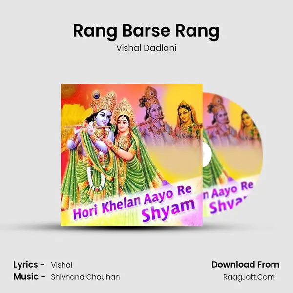 Rang Barse Rang MP3 Song by Vishal Dadlani Cover