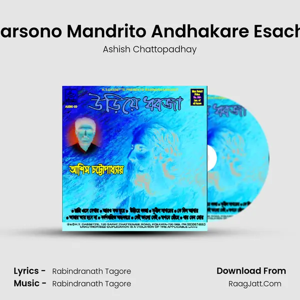 Barsono Mandrito Andhakare Esachi MP3 Song by Ashish Chattopadhay Cover